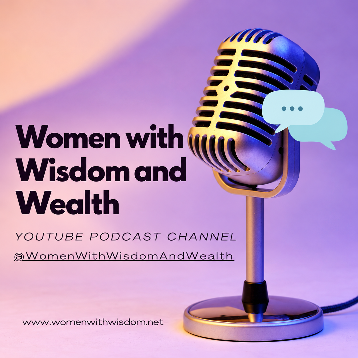 Women with Wisdom and Wealth YouTube podcast channel